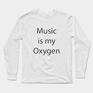 Music Quote 3 Long Sleeve T-Shirt